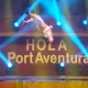 &iexcl;Hola PortAventura!