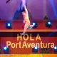 &iexcl;Hola PortAventura!